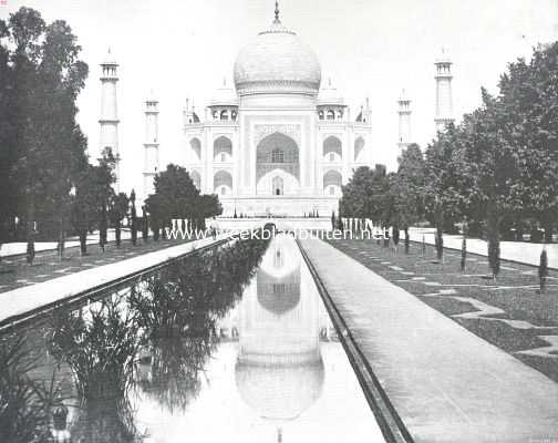Reisindrukken uit Britsch-Indi. De Taj Mahal te Agra