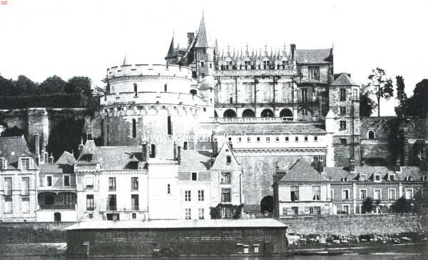 De kasteelen langs de Loire. Het Kasteel van Amboise