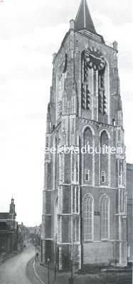 Zuid-Holland, 1915, Gorinchem, Van Arkel's oude veste. De toren der Groote Kerk te Gorinchem
