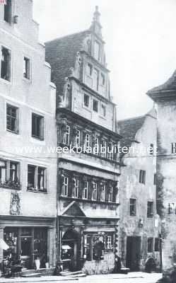 Duitsland, 1918, Rothenburg ob der Tauber, Rothenburg ob der Tauber. Het Baumeisterhuis