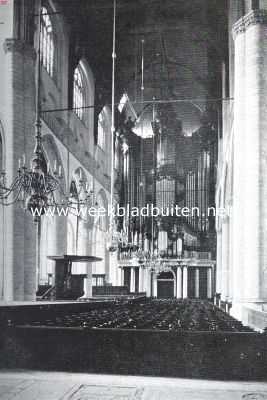 De St. Laurenskerk te Rotterdam. Gezicht op het orgel