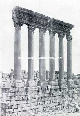 De zes zuilen van den Jupiter tempel te Baalbek
